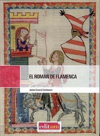 EL ROMAN DE FLAMENCA | 9788483719268 | COVARSI CARBONERO (ED.) | Libreria Geli - Librería Online de Girona - Comprar libros en catalán y castellano