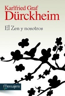 EL ZEN Y NOSOTROS | 9788427132207 | GRAF,KARLFRIED | Llibreria Geli - Llibreria Online de Girona - Comprar llibres en català i castellà