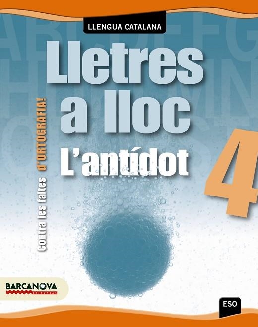 LLETRES A LLOC-4 | 9788448927493 | Llibreria Geli - Llibreria Online de Girona - Comprar llibres en català i castellà