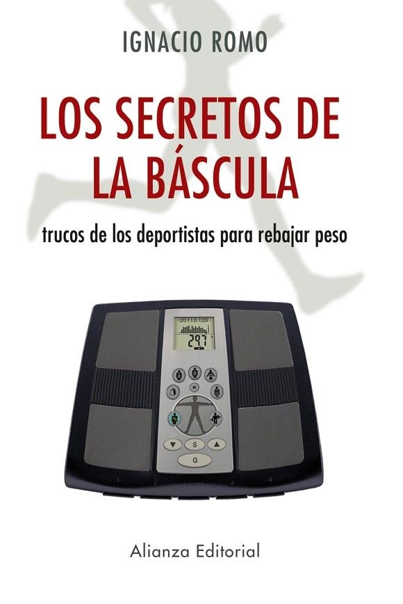 LOS SECRETOS DE LA BASCULA | 9788420653020 | ROMO,IGNACIO | Libreria Geli - Librería Online de Girona - Comprar libros en catalán y castellano