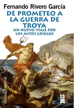 DE PROMETEO A LA GUERRA DE TROYA | 9788420652870 | RIVERO,FERNANDO | Libreria Geli - Librería Online de Girona - Comprar libros en catalán y castellano
