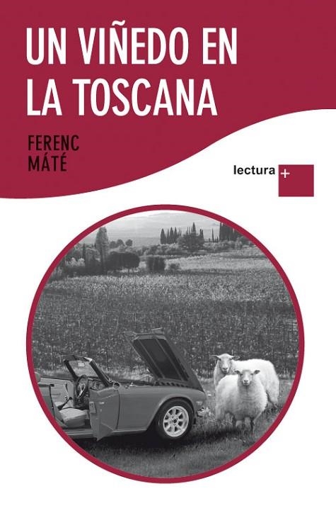 UN VIÑEDO EN LA TOSCANA | 9788432298462 | MATE,FERENC | Libreria Geli - Librería Online de Girona - Comprar libros en catalán y castellano