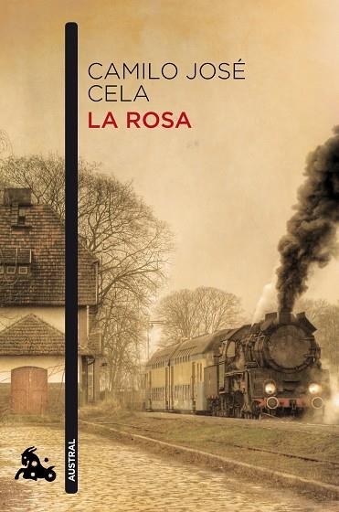 LA ROSA | 9788423344031 | CELA,CAMILO JOSE | Libreria Geli - Librería Online de Girona - Comprar libros en catalán y castellano