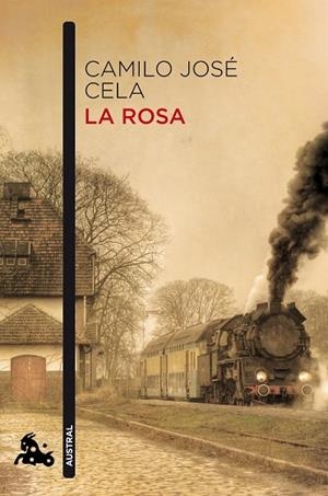 LA ROSA | 9788423344031 | CELA,CAMILO JOSE | Llibreria Geli - Llibreria Online de Girona - Comprar llibres en català i castellà