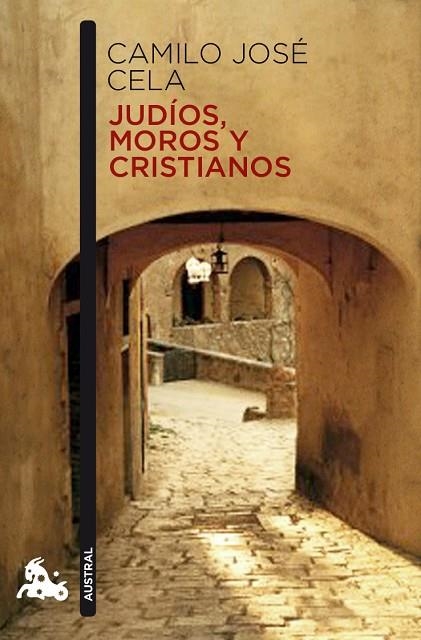 JUDIOS,MOROS Y CRISTIANOS | 9788423344024 | CELA,CAMILO JOSE | Libreria Geli - Librería Online de Girona - Comprar libros en catalán y castellano