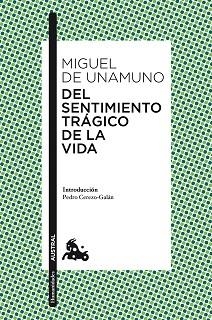 DEL SENTIMIENTO TRAGICO DE LA VIDA | 9788467037227 | UNAMUNO,MIGUEL DE | Libreria Geli - Librería Online de Girona - Comprar libros en catalán y castellano