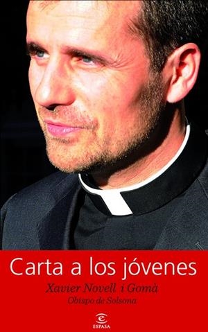 CARTA A LOS JOVENES ESPAÑOLES | 9788467037074 | NOVELL,XAVIER | Llibreria Geli - Llibreria Online de Girona - Comprar llibres en català i castellà