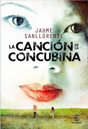 LA CANCION DE LA CONCUBINA | 9788467036800 | SANLLORENTE,JAUME | Libreria Geli - Librería Online de Girona - Comprar libros en catalán y castellano