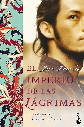 EL IMPERIO DE LAS LAGRIMAS | 9788427037519 | FRECHES,JOSE | Libreria Geli - Librería Online de Girona - Comprar libros en catalán y castellano