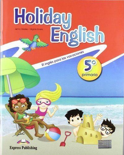 HOLIDAY ENGLISH-5(PRIMARIA) | 9780857774941 | JENNY DOOLEY/ VIRGINIA EVANS | Llibreria Geli - Llibreria Online de Girona - Comprar llibres en català i castellà