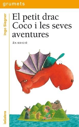 EL PETIT DRAC COCO I LES SEVES AVENTURES | 9788424636746 | SIEGNER,INGO | Llibreria Geli - Llibreria Online de Girona - Comprar llibres en català i castellà