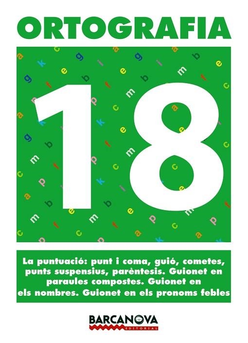 ORTOGRAFIA 18 | 9788448927455 | Llibreria Geli - Llibreria Online de Girona - Comprar llibres en català i castellà