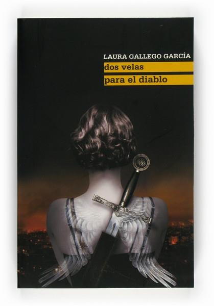 DOS VELAS PARA EL DIABLO | 9788467541175 | GALLEGO,LAURA | Libreria Geli - Librería Online de Girona - Comprar libros en catalán y castellano