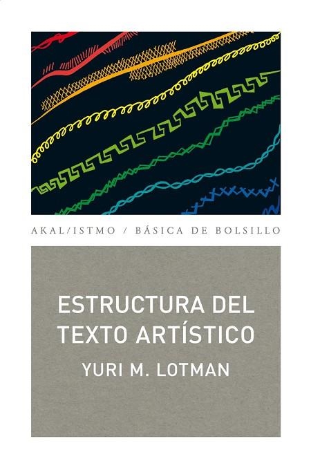 ESTRUCTURA DEL TEXTO ARTISTICO | 9788446034087 | LOTMAN,YURI. | Llibreria Geli - Llibreria Online de Girona - Comprar llibres en català i castellà