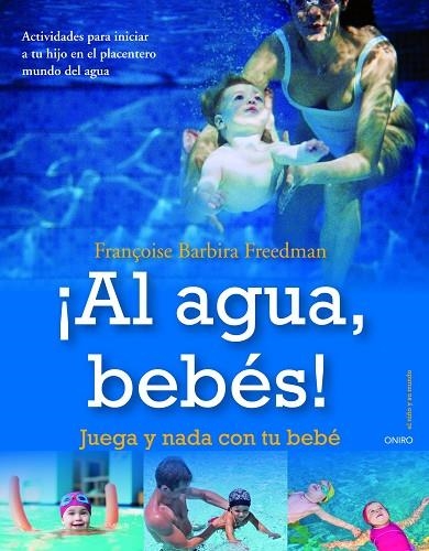 AL AGUA, BEBES! | 9788497545433 | BARBIRA,F | Libreria Geli - Librería Online de Girona - Comprar libros en catalán y castellano