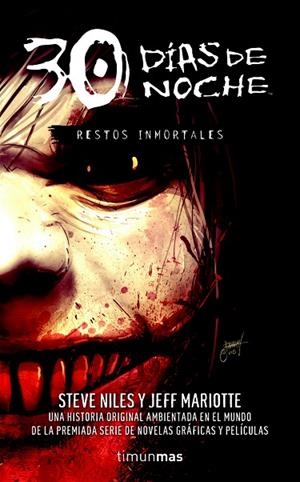 RESTOS INMORTALES.30 DIAS DE NOCHE | 9788448040307 | NILES/MARIOTTE | Libreria Geli - Librería Online de Girona - Comprar libros en catalán y castellano