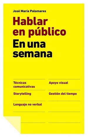 HABLAR EN PUBLICO EN UNA SEMANA | 9788498751512 | PALOMARES,JOSE M | Libreria Geli - Librería Online de Girona - Comprar libros en catalán y castellano