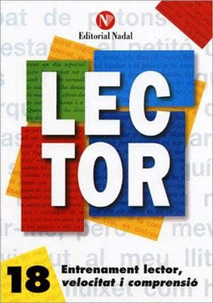 LECTOR-18(5È I 6È CURS.LLETRA D'IMPREMTA.CATALA) | 9788486545994 |   | Libreria Geli - Librería Online de Girona - Comprar libros en catalán y castellano