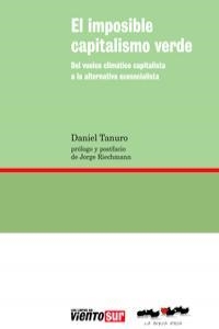 EL IMPOSIBLE CAPITALISMO VERDE | 9788493797355 | TANURO,DANIEL | Llibreria Geli - Llibreria Online de Girona - Comprar llibres en català i castellà
