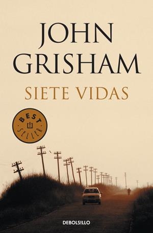 SIETE VIDAS | 9788499891101 | GRISHAM,JOHN | Libreria Geli - Librería Online de Girona - Comprar libros en catalán y castellano
