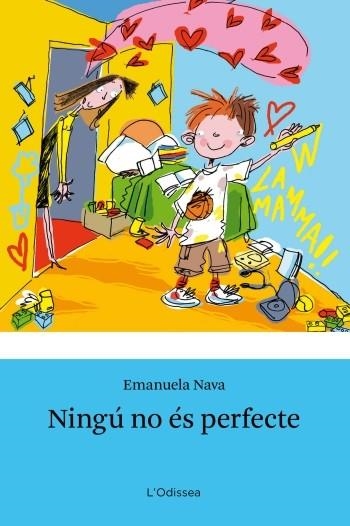 NINGU NO ES PERFECTE | 9788499325040 | NAVA,EMANUELA | Llibreria Geli - Llibreria Online de Girona - Comprar llibres en català i castellà