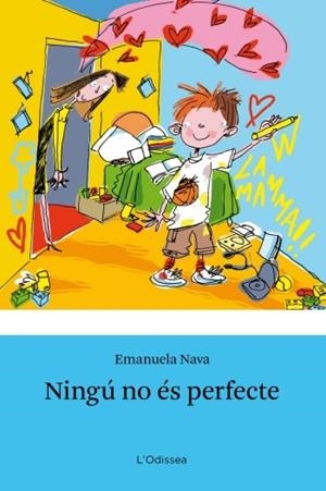 NINGU NO ES PERFECTE | 9788499325040 | NAVA,EMANUELA | Llibreria Geli - Llibreria Online de Girona - Comprar llibres en català i castellà
