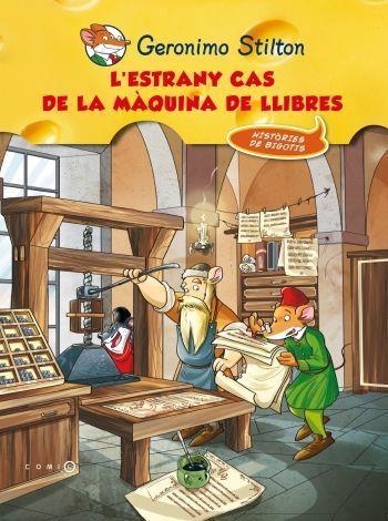 L'ESTRANY CAS DE LA MAQUINA DE LLIBRES (GERONIMO STILTON) | 9788499324906 | STILTON,GERONIMO | Libreria Geli - Librería Online de Girona - Comprar libros en catalán y castellano