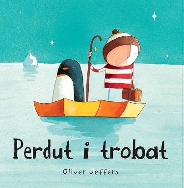 PERDUT I TROBAT | 9788493793814 | JEFFERS,OLIVER | Libreria Geli - Librería Online de Girona - Comprar libros en catalán y castellano