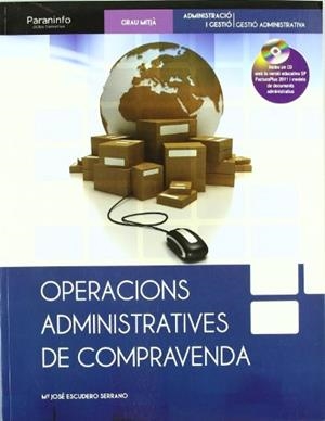 OPERACIONS ADMINISTRATIVES DE COMPRAVENDA (+CD) G.M GESTIO A | 9788497328548 | ESCUDERO SERRANO,Mª JOSE | Libreria Geli - Librería Online de Girona - Comprar libros en catalán y castellano