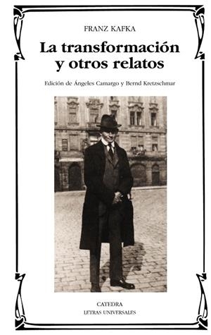 LA TRANSFORMACION Y OTROS RELATOS | 9788437628707 | KAFKA,FRANZ | Libreria Geli - Librería Online de Girona - Comprar libros en catalán y castellano