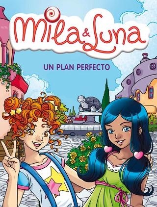 MILA & LUNA-14.UN PLAN PERFECTO | 9788484418016 | Llibreria Geli - Llibreria Online de Girona - Comprar llibres en català i castellà