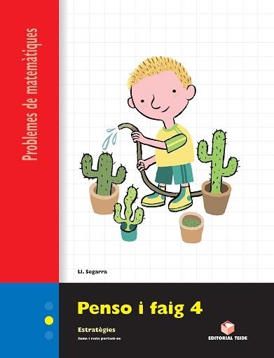 PENSO I FAIG-4,PROBLEMES DE MATEMATIQUES | 9788430705313 | Libreria Geli - Librería Online de Girona - Comprar libros en catalán y castellano
