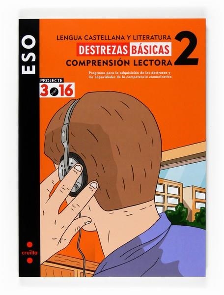 LENGUA CASTELLANA Y LITERATURA-2(ESO/DESTREZAS BASICAS) | 9788466119658 | Llibreria Geli - Llibreria Online de Girona - Comprar llibres en català i castellà