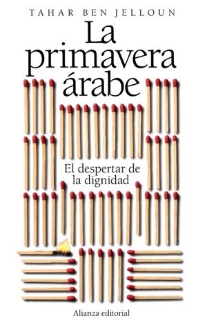 LA PRIMAVERA ARABE | 9788420653518 | BEN JELLOUN,TAHAR | Libreria Geli - Librería Online de Girona - Comprar libros en catalán y castellano