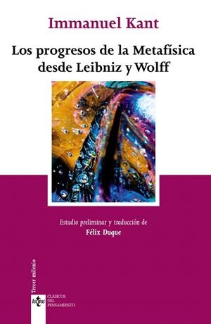 LOS PROGRESOS DE LA METAFISICA DESDE LEIBNIZ Y WOLFF | 9788430951727 | KANT,IMMANUEL | Llibreria Geli - Llibreria Online de Girona - Comprar llibres en català i castellà