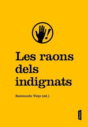 LES RAONS DELS INDIGNATS | 9788498091915 | VIEJO,RAIMUNDO 8ED) | Llibreria Geli - Llibreria Online de Girona - Comprar llibres en català i castellà