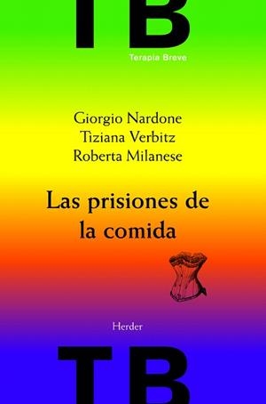 LAS PRISIONES DE LA COMIDA | 9788425428357 | A.A.D.D. | Libreria Geli - Librería Online de Girona - Comprar libros en catalán y castellano