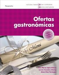 OFERTAS GASTRONOMICAS | 9788497328326 | LOPEZ ALONSO,ANA MARIA/CARABIAS MUÑOZ,LORENA/DIAZ | Libreria Geli - Librería Online de Girona - Comprar libros en catalán y castellano
