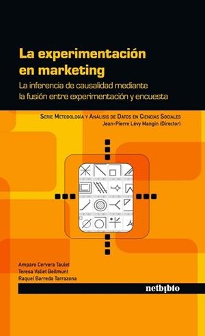LA EXPERIMENTACION EN MARKETING | 9788497455695 | CERVERA,AMPARO | Libreria Geli - Librería Online de Girona - Comprar libros en catalán y castellano
