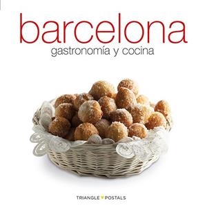 BARCELONA.GASTRONOMIA Y COCINA | 9788484784975 | A.A.V.V. | Libreria Geli - Librería Online de Girona - Comprar libros en catalán y castellano