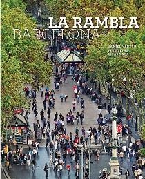 LA RAMBLA BARCELONA | 9788484785361 | A.A.D.D. | Llibreria Geli - Llibreria Online de Girona - Comprar llibres en català i castellà