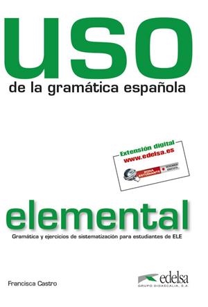 USO GRAMATICA ESPAÑOLA ELEMENTAL ALUMNO | 9788477117100 | Libreria Geli - Librería Online de Girona - Comprar libros en catalán y castellano