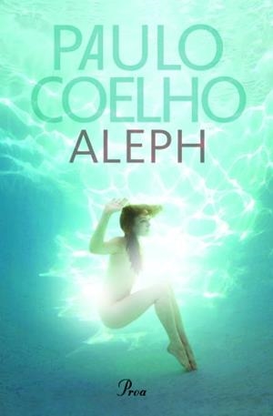 ALEPH | 9788475882574 | COELHO,PAULO | Llibreria Geli - Llibreria Online de Girona - Comprar llibres en català i castellà