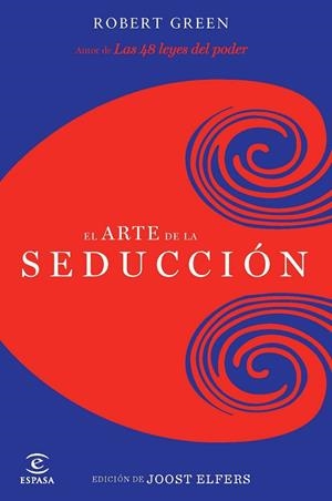 EL ARTE DE LA SEDUCCION | 9788467037593 | GREENE,ROBERT | Llibreria Geli - Llibreria Online de Girona - Comprar llibres en català i castellà