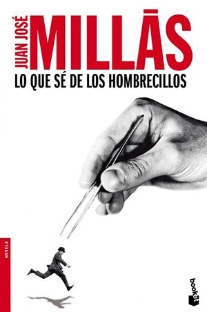 LO QUE SE DE LOS HOMBRECILLOS | 9788432251139 | MILLAS,JUAN JOSE | Llibreria Geli - Llibreria Online de Girona - Comprar llibres en català i castellà