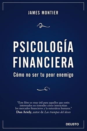 PSICOLOGIA FINANCIERA.COMO NO SER TU PEOR ENEMIGO | 9788423428267 | MONTIER,JAMES | Libreria Geli - Librería Online de Girona - Comprar libros en catalán y castellano