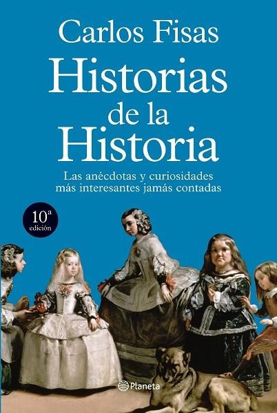 HISTORIA DE LAS HISTORIAS (10ª ED/2011) | 9788408101864 | FISAS,CARLOS | Llibreria Geli - Llibreria Online de Girona - Comprar llibres en català i castellà
