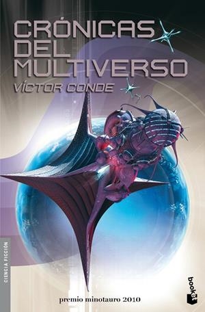 CRONICAS DEL MULTIVERSO | 9788445078365 | CONDE,VICTOR | Libreria Geli - Librería Online de Girona - Comprar libros en catalán y castellano