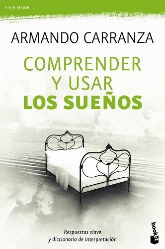 COMPRENDER Y USAR LOS SUEÑOS | 9788427037779 | CARRANZA,ARMANDO | Llibreria Geli - Llibreria Online de Girona - Comprar llibres en català i castellà