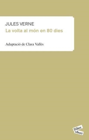 LA VOLTA AL MON EN 80 DIES | 9788415192107 | VERNE,JULES | Libreria Geli - Librería Online de Girona - Comprar libros en catalán y castellano